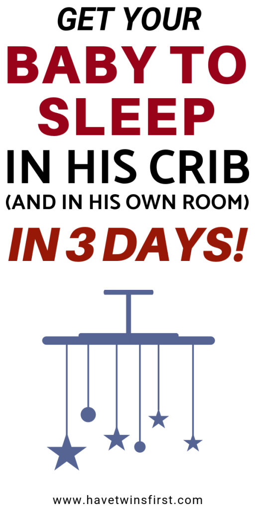 How To Transition Babies To Cribs In Their Own Room Have Twins First