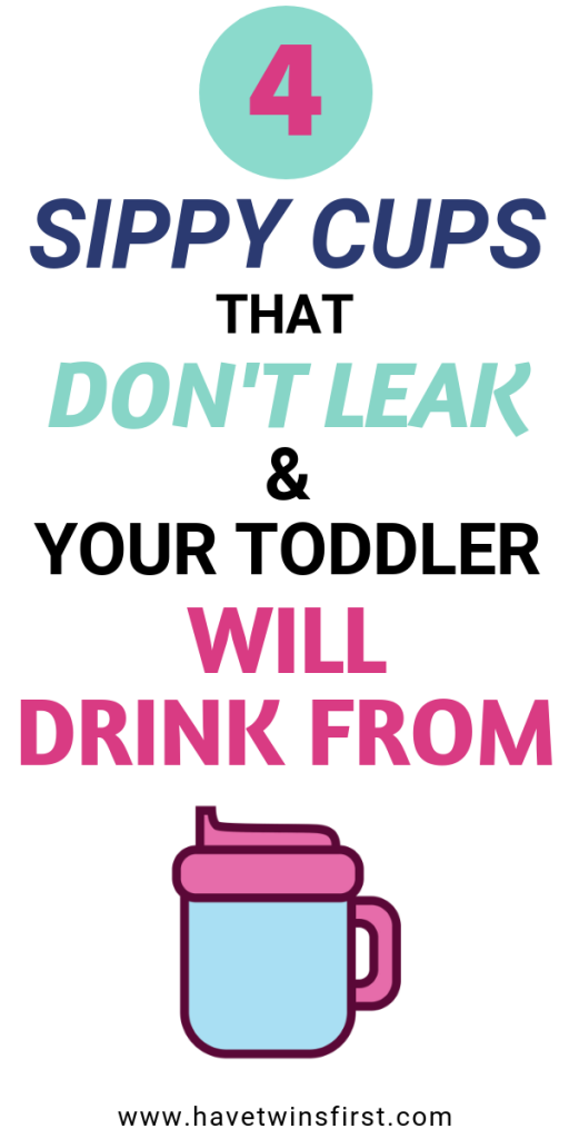 The Best Leak Proof Sippy Cups For Toddlers Have Twins First