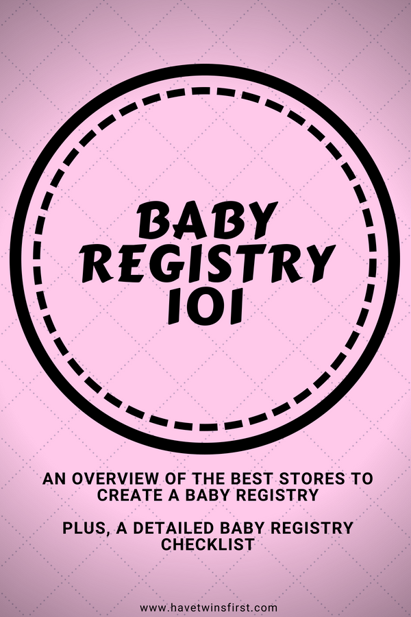 Best Stores For A Baby Registry Have Twins First