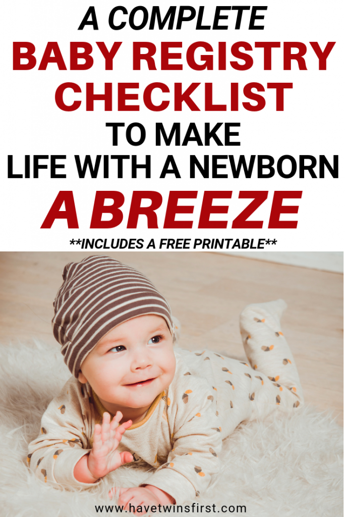 Baby Registry Checklist 2019 Have Twins First