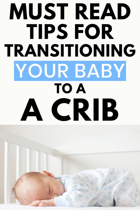 How To Transition Your Baby To A Crib In Own Room Have Twins First
